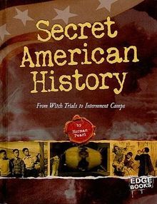 Norman Pearl: Secret American History: From Witch Trials to Internment Camps, Buch