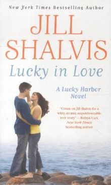 Jill Shalvis: Lucky in Love, Buch