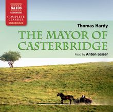 Anton Lesser: Hardy:  The Mayor Of Casterbri, CD