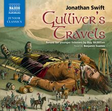 Gullivers Travels Retold for Younger Listeners, 2 CDs