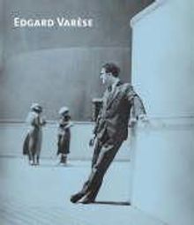 Felix Meyer: Edgard Varese, Buch