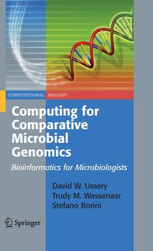 David W. Ussery: Computing for Comparative Microbial Genomics: Bioinformatics for Microbiologists, Buch