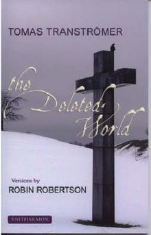 Tomas Tranströmer: Deleted World, Buch