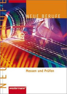 Neue Berufe. Messen und Prüfen, Buch
