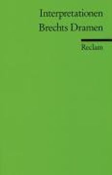 Walter Hinderer: Brechts Dramen. Interpretationen, Buch