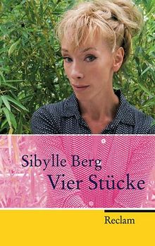 Sibylle Berg: Vier Stücke, Buch