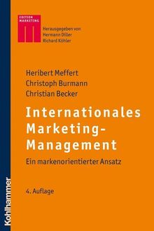 Heribert Meffert: Internationales Marketing-Management, Buch