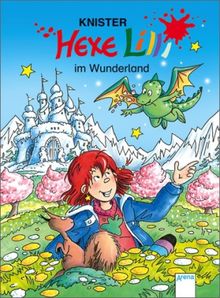 Knister: Hexe Lilli 22 im Wunderland, Buch