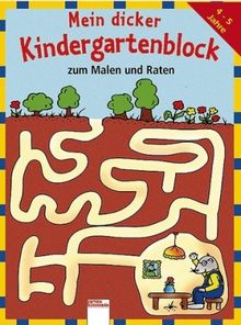 Mein dicker Kindergartenblock zum Malen und Raten, Buch