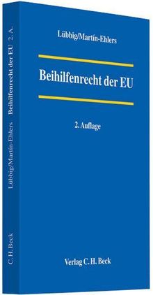 Thomas Lübbig: Beihilfenrecht der EU, Buch