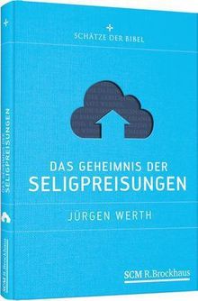 Jürgen Werth: Das Geheimnis der Seligpreisungen, Buch