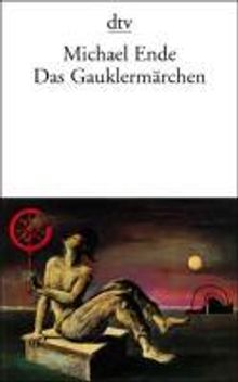 Michael Ende: Das Gauklermärchen, Buch