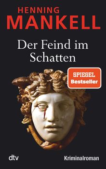 Henning Mankell: Der Feind im Schatten, Buch