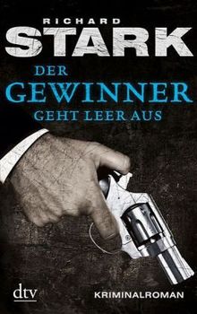Richard Stark: Der Gewinner geht leer aus, Buch