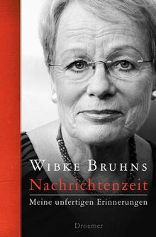 Wibke Bruhns: Nachrichtenzeit, Buch