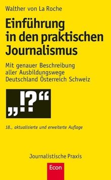 Walther von La Roche: Einführung in den praktischen Journalismus, Buch
