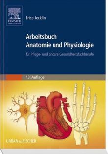 Erica Jecklin: Arbeitsbuch Anatomie und Physiologie, Buch