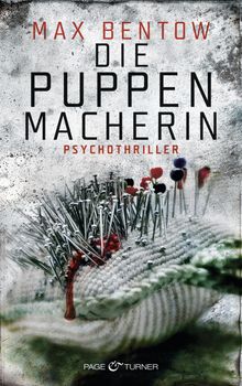Max Bentow: Die Puppenmacherin, Buch