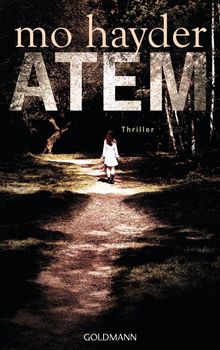Mo Hayder: Atem, Buch