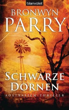 Bronwyn Parry: Schwarze Dornen, Buch