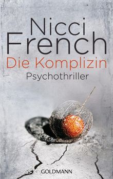 Nicci French: Die Komplizin, Buch