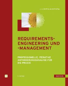 Chris Rupp: Requirements-Engineering und -Management, Buch