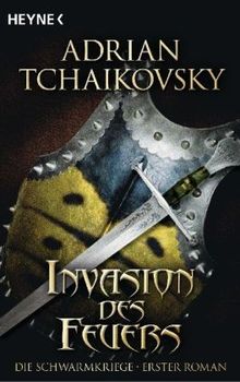 Adrian Tchaikovsky: Die Invasion des Feuers, Buch