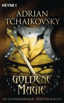 Adrian Tchaikovsky: Goldene Magie, Buch