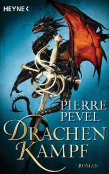 Pierre Pevel: Drachenkampf, Buch