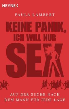 Paula Lambert: Keine Panik, ich will nur Sex, Buch