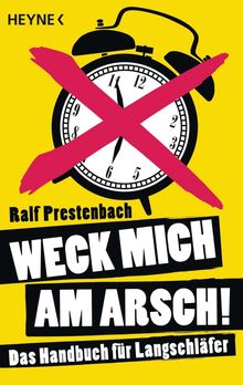 Ralf Prestenbach: Weck mich am Arsch!, Buch