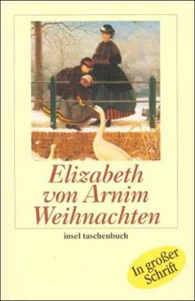Elizabeth von Arnim: Weihnachten. Großdruck, Buch
