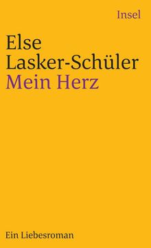 Else Lasker-Schüler: Mein Herz, Buch