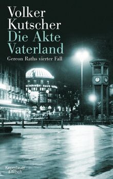 Volker Kutscher: Die Akte Vaterland, Buch