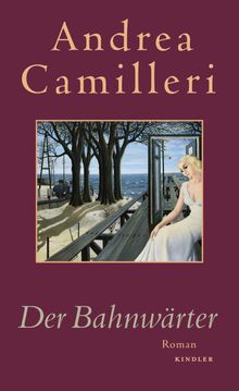 Andrea Camilleri: Der Bahnwärter, Buch