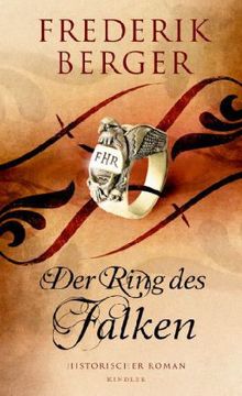 Frederik Berger: Der Ring des Falken, Buch