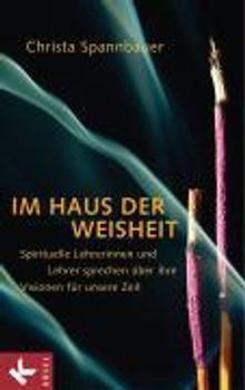 Christa Spannbauer: Im Haus der Weisheit, Buch