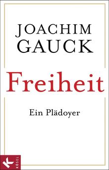 Joachim Gauck: Freiheit, Buch