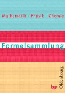 Formelsammlung Mathematik, Physik, Chemie, Buch