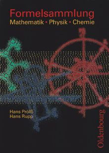 Formelsammlung Mathematik, Physik, Chemie, Buch