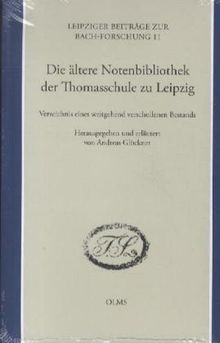 Die ältere Notenbibliothek der Thomasschule zu Leipzig, Buch
