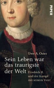 Uwe A. Oster: Sein Leben war das traurigste der Welt, Buch