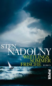 Sten Nadolny: Weitlings Sommerfrische, Buch