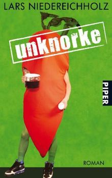 Lars Niedereichholz: Unknorke, Buch