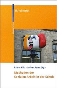 Methoden für die Soziale Arbeit in der Schule, Buch
