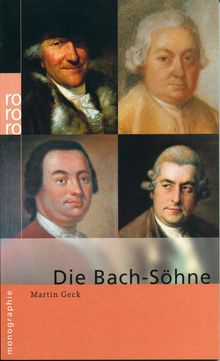 Geck, Martin                 §Bach-Söhne, Buch