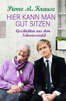 Pierre M. Krause: Hier kann man gut sitzen, Buch