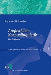 Joybrato Mukherjee: Anglistische Korpuslinguistik, Buch