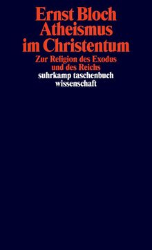 Ernst Bloch: Atheismus im Christentum, Buch