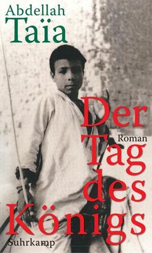Abdellah Taïa: Der Tag des Königs, Buch